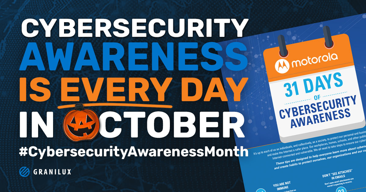 A Daily Guide for Cybersecurity Awareness Month: Tips to Protect You and Your Organization Every Day