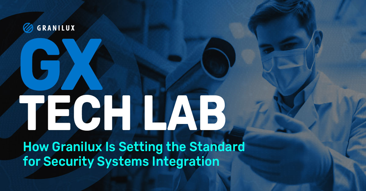 The GX Technology Lab: Setting the Standard for Security Systems Integration