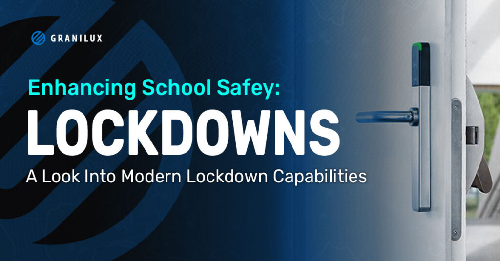 Enhancing School Safety: Granilux Solutions for Lockdowns