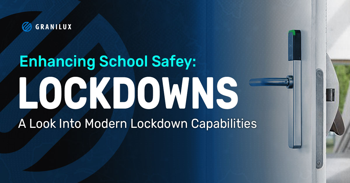 Enhancing School Safety: Granilux Solutions for Lockdowns